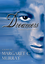 Dreamers, a novel
