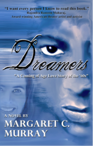 Dreamers, A Coming of Age Love Story of the '60s