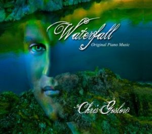 Waterfall, Original Piano Music by Chris Goslow